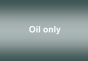 Oil only