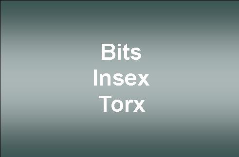 Bits / Insex / Torx